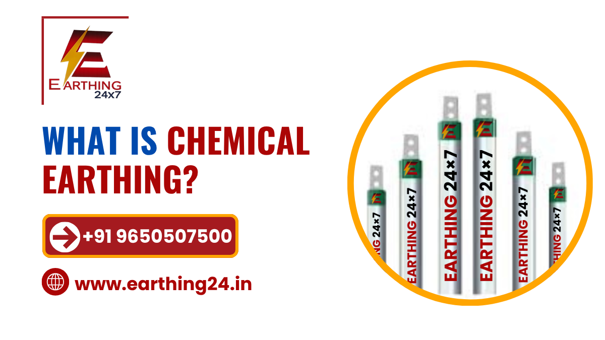 Read more about the article What is Chemical Earthing and Why It Is Important