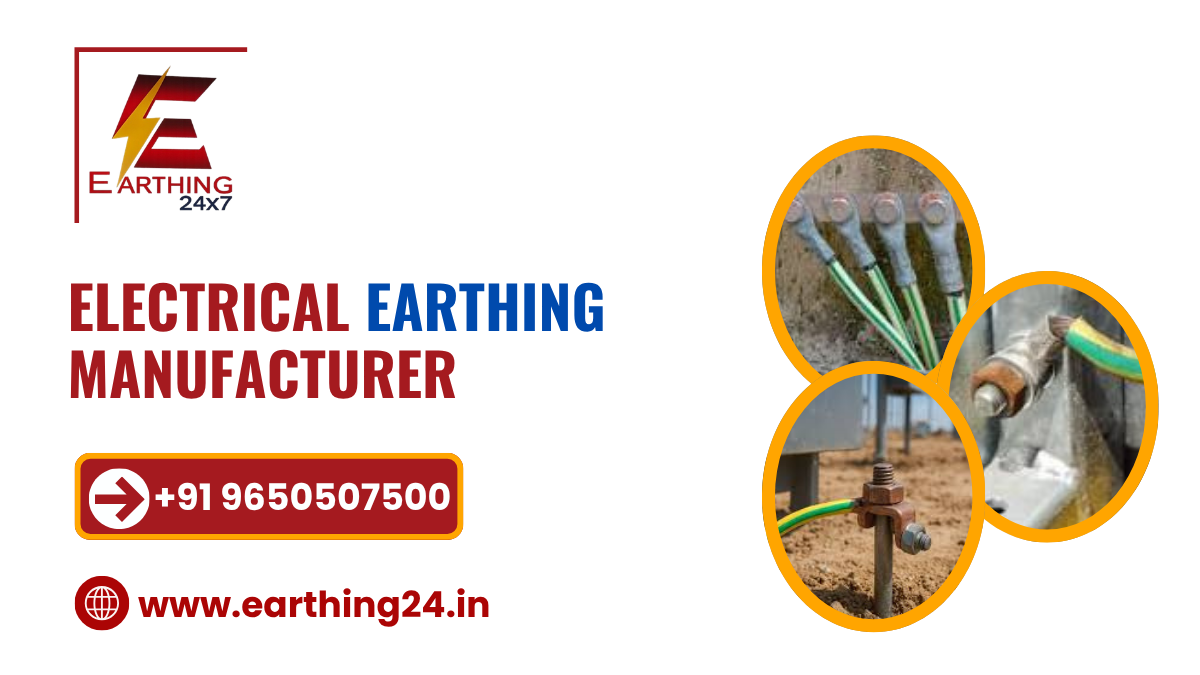 Read more about the article earthing manufacturer in India